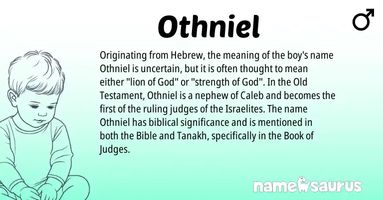 Infographic about Othniel name meaning, Othniel is a name from Hebrew origin(s).