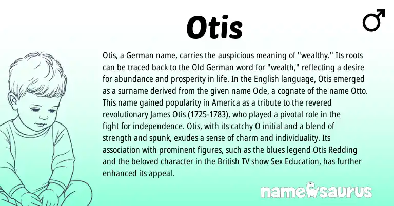 Infographic about Otis name meaning, Otis is a name from Old German, German, English, British origin(s).