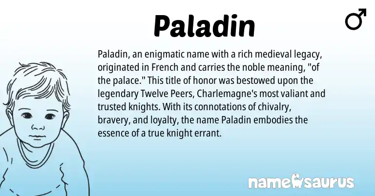 Infographic about Paladin name meaning, Paladin is a name from French origin(s).