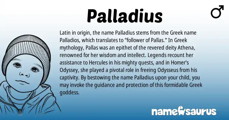 Infographic about Palladius name meaning, Palladius is a name from Latin, Legends, Greek origin(s).