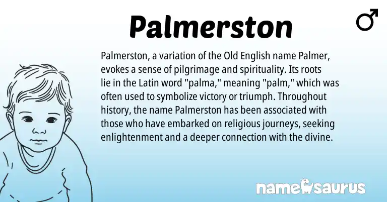 Infographic about Palmerston name meaning, Palmerston is a name from Old English, Latin origin(s).