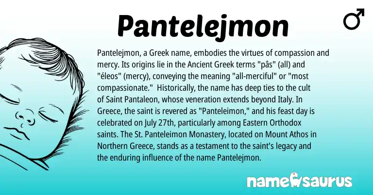 Infographic about Pantelejmon name meaning, Pantelejmon is a name from Ancient Greek, Greece, Greek origin(s).
