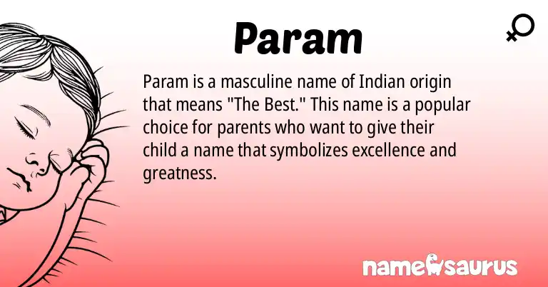 Infographic about Param name meaning, Param is a name from Indian origin(s).
