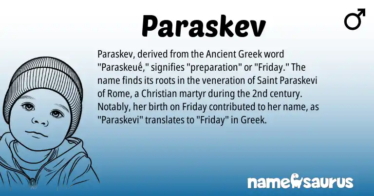 Infographic about Paraskev name meaning, Paraskev is a name from Ancient Greek, Greek origin(s).