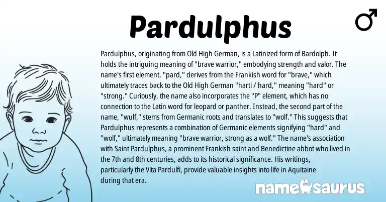 Infographic about Pardulphus name meaning, Pardulphus is a name from Old High German, Germanic, Latin, Frankish origin(s).