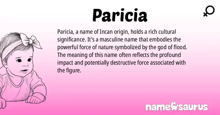 Infographic about Paricia name meaning, Paricia is a name from Incan origin(s).