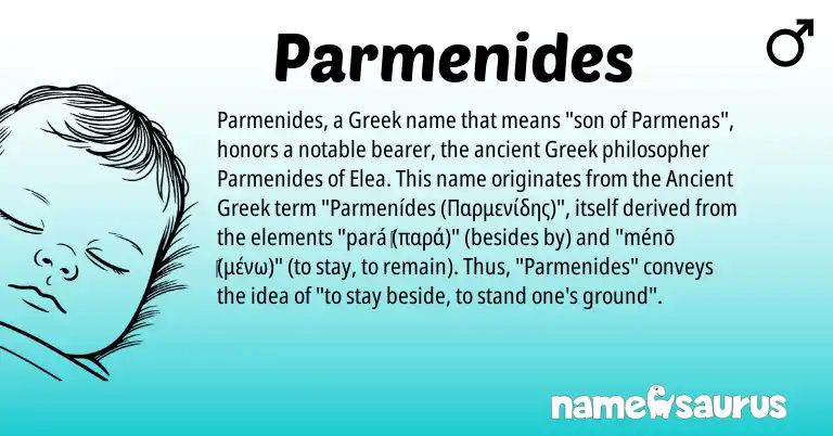Infographic about Parmenides name meaning, Parmenides is a name from Ancient Greek, Greek origin(s).