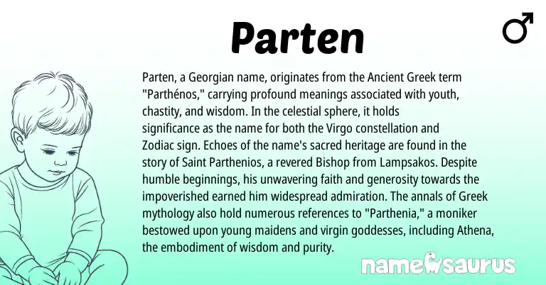 Infographic about Parten name meaning, Parten is a name from Ancient Greek, Georgian, Greek origin(s).