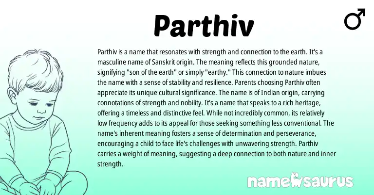 Infographic about Parthiv name meaning, Parthiv is a name from Bengali, Sanskrit origin(s).