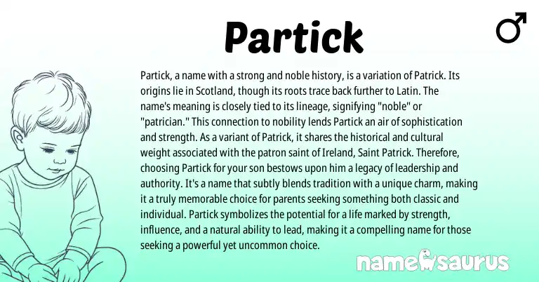 Infographic about Partick name meaning, Partick is a name from Gaelic origin(s).