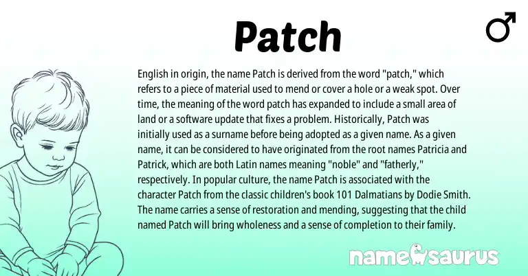 Infographic about Patch name meaning, Patch is a name from English, Latin origin(s).