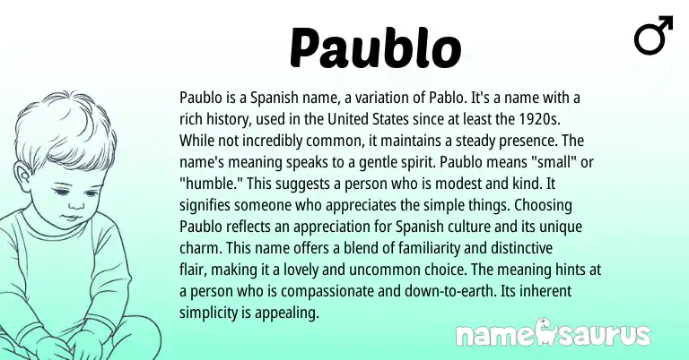Infographic about Paublo name meaning, Paublo is a name from Spanish origin(s).