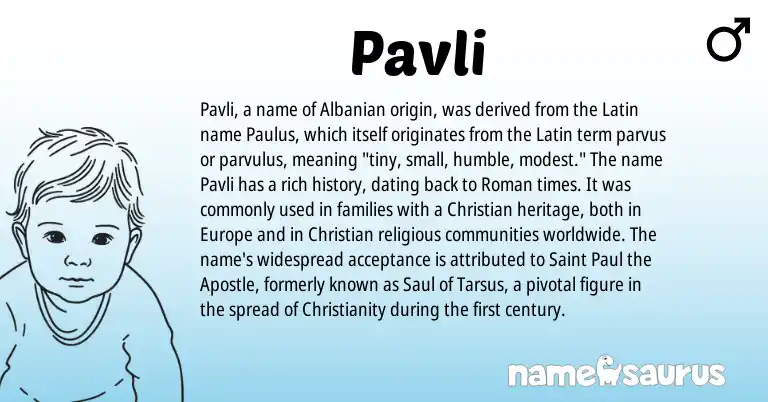 Infographic about Pavli name meaning, Pavli is a name from Roman, Christianity, Albanian, Latin origin(s).