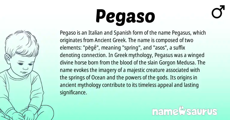 Infographic about Pegaso name meaning, Pegaso is a name from Spanish, Ancient Greek, Greek, Italian origin(s).