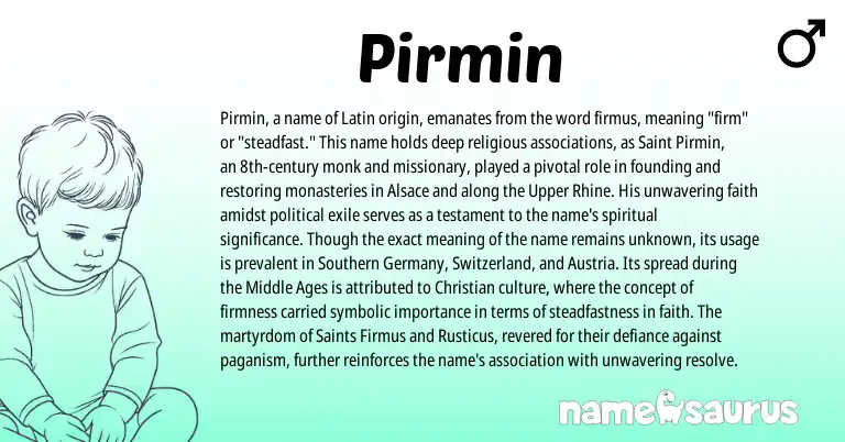 Infographic about Pirmin name meaning, Pirmin is a name from Austria, Latin origin(s).
