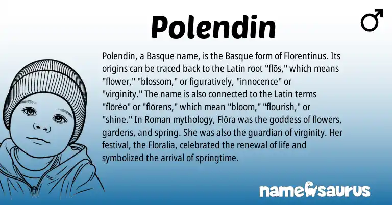 Infographic about Polendin name meaning, Polendin is a name from Roman, Basque, Latin origin(s).