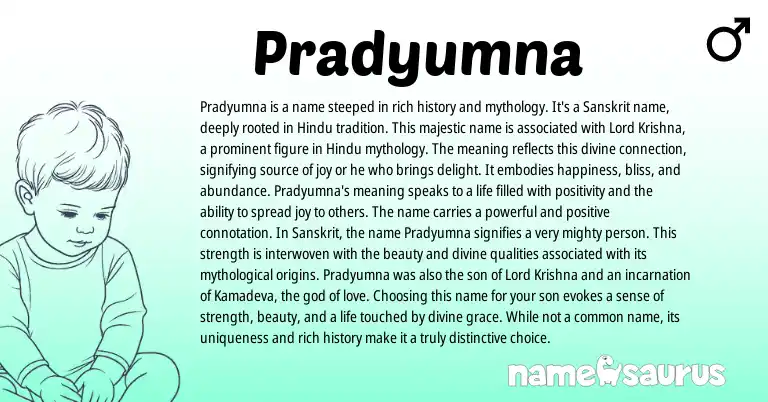 Infographic about Pradyumna name meaning, Pradyumna is a name from Indian, Hindu, Sanskrit origin(s).