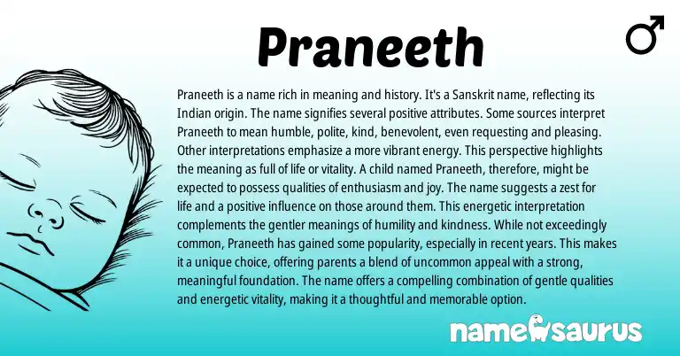 Infographic about Praneeth name meaning, Praneeth is a name from Indian, Sanskrit origin(s).