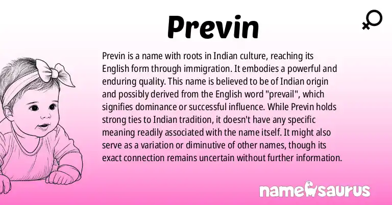 Infographic about Previn name meaning, Previn is a name from Indian, English origin(s).