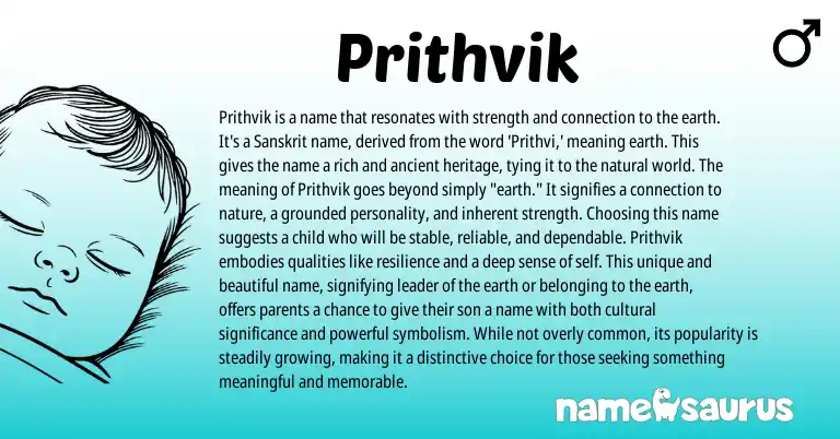 Infographic about Prithvik name meaning, Prithvik is a name from Indian, Sanskrit origin(s).