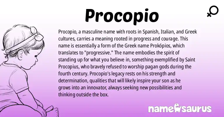 Infographic about Procopio name meaning, Procopio is a name from Spanish, Italian, Greek origin(s).