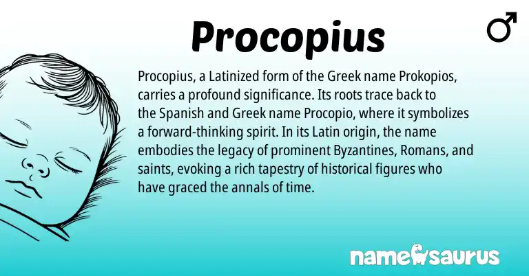 Infographic about Procopius name meaning, Procopius is a name from Spanish, Latin, Greek origin(s).