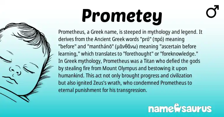 Infographic about Prometey name meaning, Prometey is a name from Ancient Greek, Greek origin(s).