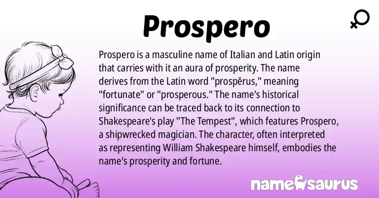 Infographic about Prospero name meaning, Prospero is a name from Italian, Latin origin(s).