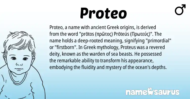 Infographic about Proteo name meaning, Proteo is a name from Greek origin(s).