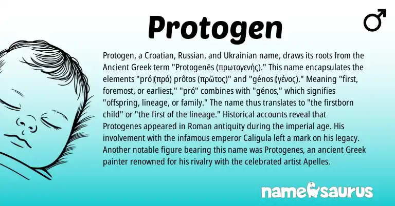 Infographic about Protogen name meaning, Protogen is a name from Ukrainian, Ancient Greek, Croatian, Russian, Roman, Greek origin(s).