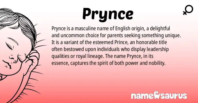 Infographic about Prynce name meaning, Prynce is a name from English origin(s).