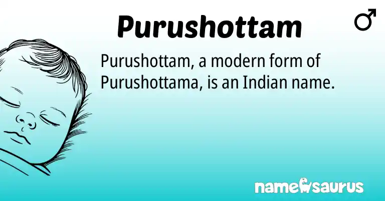 Infographic about Purushottam name meaning, Purushottam is a name from Indian origin(s).