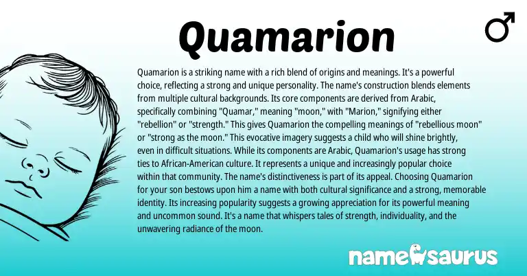 Infographic about Quamarion name meaning, Quamarion is a name from Arabic origin(s).