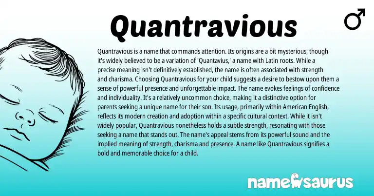 Infographic about Quantravious name meaning, Quantravious is a name from Latin origin(s).