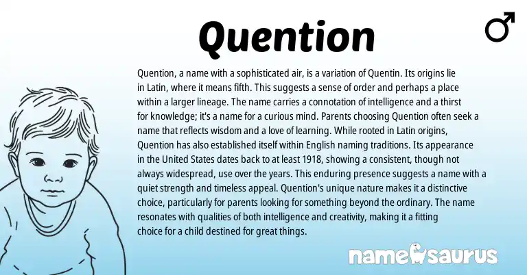 Infographic about Quention name meaning, Quention is a name from Latin origin(s).