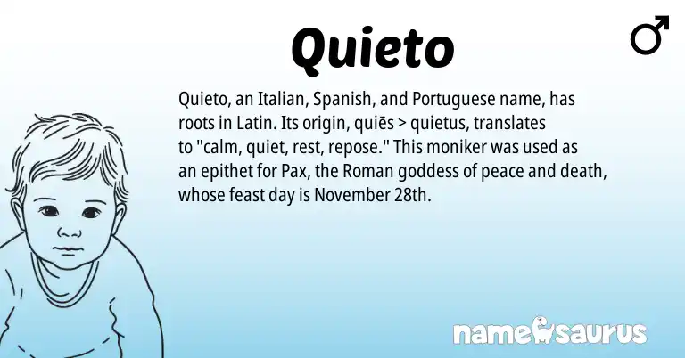 Infographic about Quieto name meaning, Quieto is a name from Spanish, Roman, Latin, Italian, Portuguese origin(s).