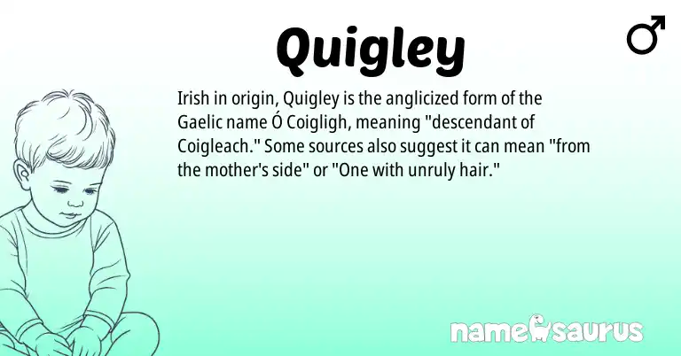 Infographic about Quigley name meaning, Quigley is a name from Irish, Gaelic origin(s).