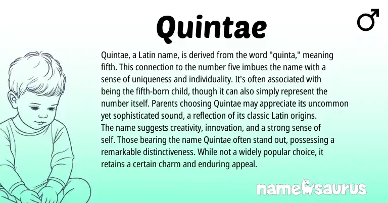 Infographic about Quintae name meaning, Quintae is a name from Latin origin(s).