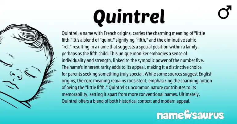 Infographic about Quintrel name meaning, Quintrel is a name from French origin(s).