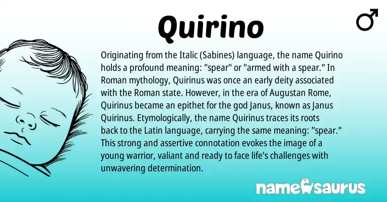 Infographic about Quirino name meaning, Quirino is a name from Roman, Latin origin(s).