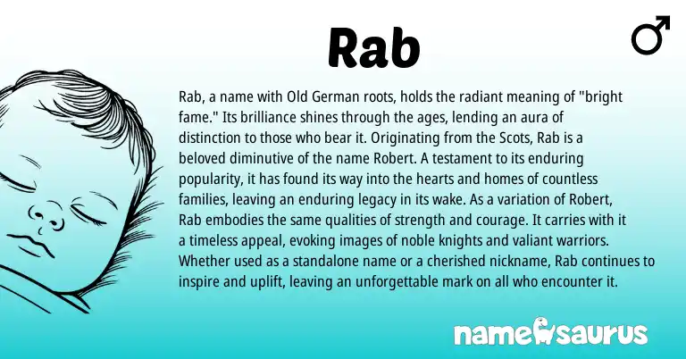 Infographic about Rab name meaning, Rab is a name from Old German, Scots origin(s).