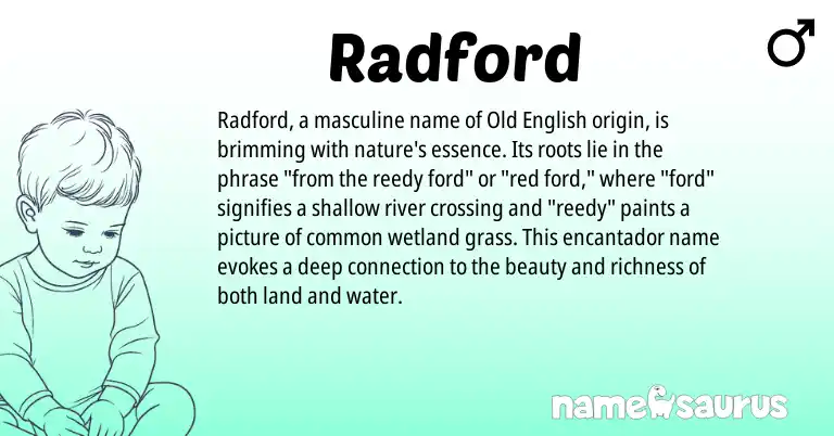 Infographic about Radford name meaning, Radford is a name from Old English origin(s).