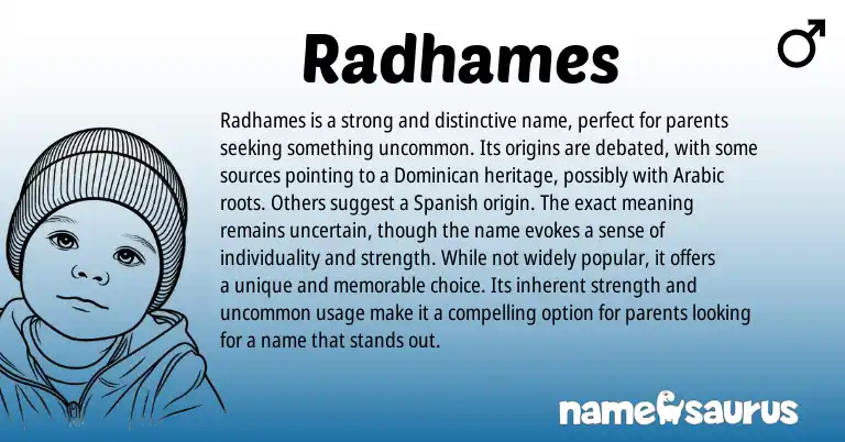 Infographic about Radhames name meaning, Radhames is a name from Arabic origin(s).