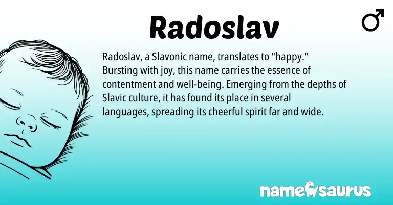 Infographic about Radoslav name meaning, Radoslav is a name from Slavic origin(s).