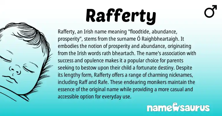Infographic about Rafferty name meaning, Rafferty is a name from Irish origin(s).