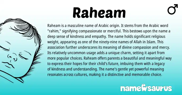 Infographic about Raheam name meaning, Raheam is a name from Arabic origin(s).