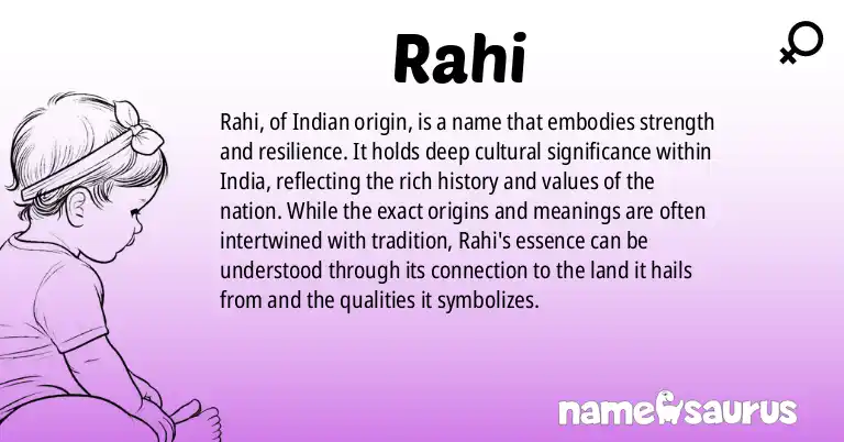 Infographic about Rahi name meaning, Rahi is a name from Indian origin(s).