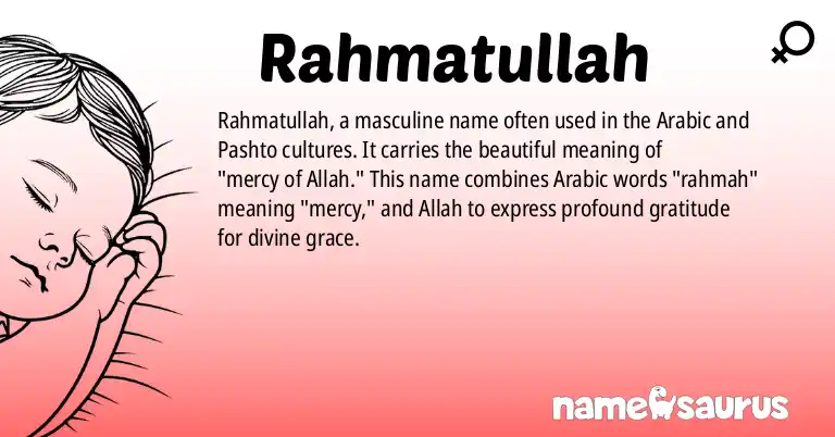 Infographic about Rahmatullah name meaning, Rahmatullah is a name from Arabic, Pashto origin(s).