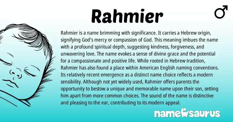 Infographic about Rahmier name meaning, Rahmier is a name from Hebrew, Arabic origin(s).