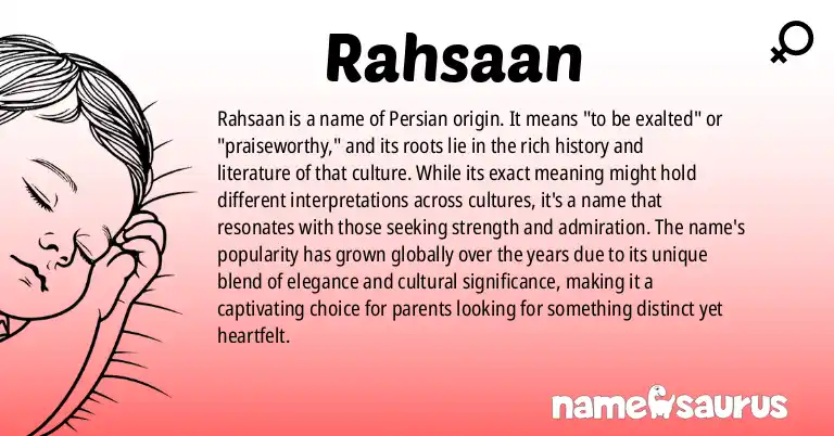 Infographic about Rahsaan name meaning, Rahsaan is a name from Persian origin(s).